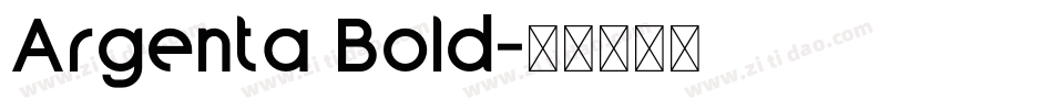 Argenta Bold字体转换